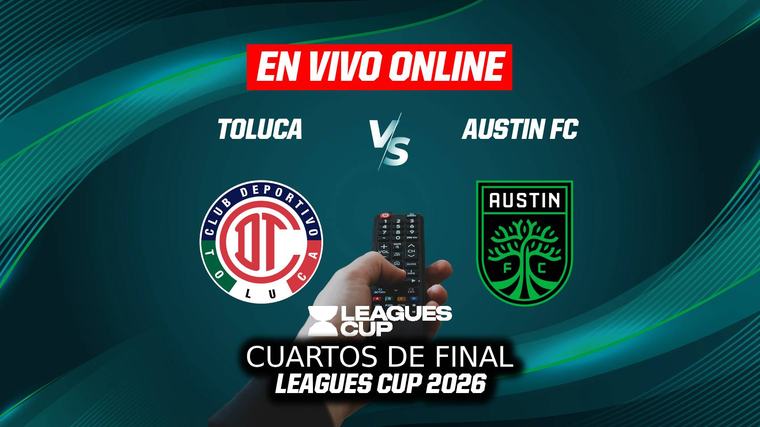 Toluca vs Austin FC EN VIVO: Transmisión minuto a minuto HOY y goles, Cuartos de Final Leagues Cup 2026